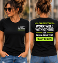 Work Well With Others or Pass a Drug Test women’s graphic tee — main mockup