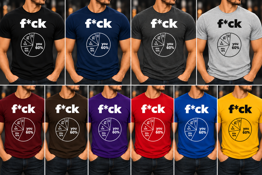 F*ck Pie Chart men’s shirt color mockups