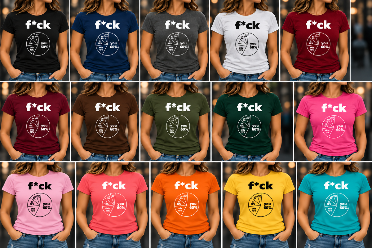 F*ck Pie Chart women’s graphic tee — color options