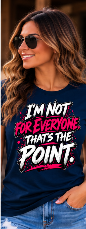 Not for Everyone women’s graphic tee — main mockup